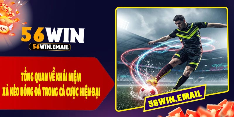Tổng Quan Về Khái Niệm Xả Kèo Bóng Đá Trong Cá Cược Hiện Đại